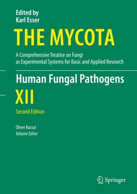 Oliver Kurzai - Human Fungal Pathogens, E-bok
