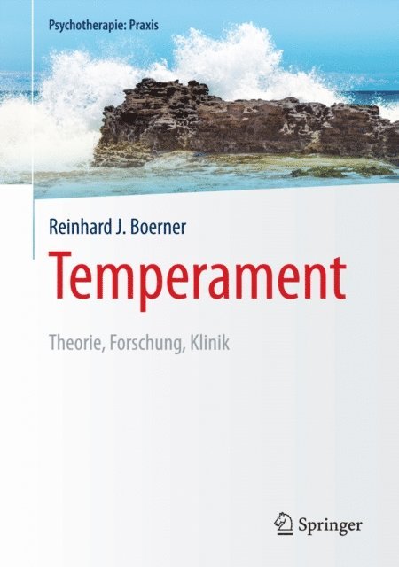 Reinhard J. Boerner - Temperament, E-bok
