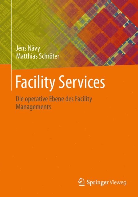 Matthias Schroter, Jens Navy - Facility Services, E-bok