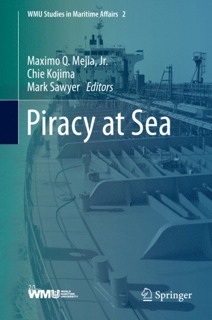 Mark Sawyer, Chie Kojima, Maximo Q. Mejia, Jr. - Piracy at Sea, E-bok