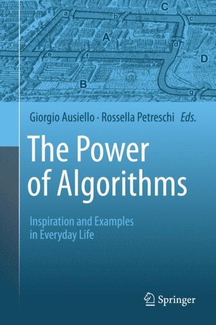 Rossella Petreschi, Giorgio Ausiello - Power of Algorithms, E-bok