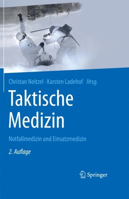 Karsten Ladehof, Christian Neitzel - Taktische Medizin, E-bok