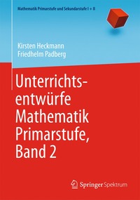 Unterrichtsentwrfe Mathematik Primarstufe, Band 2
