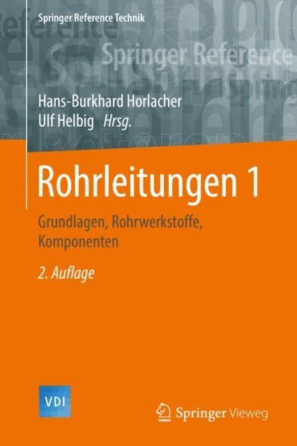 Ulf Helbig, Hans-Burkhard Horlacher - Rohrleitungen 1, E-bok