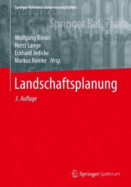 Markus Reinke, Eckhard Jedicke, Horst Lange, Wolfgang Riedel - Landschaftsplanung, E-bok