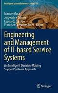 Engineering and Management of IT-based Service Systems