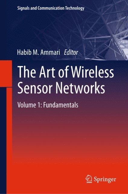 Habib M. Ammari - Art of Wireless Sensor Networks, E-bok. Tillgänglighet: Lägg i varukorg
