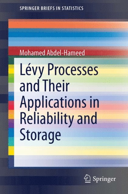 Mohamed Abdel-Hameed - Levy Processes and Their Applications in Reliability and Storage, E-bok. Tillgänglighet: Lägg i varukorg
