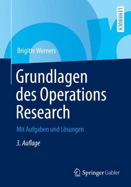 Brigitte Werners - Grundlagen des Operations Research, E-bok