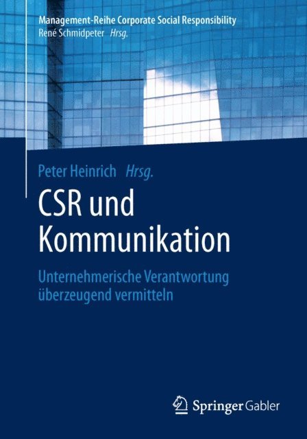 Peter Heinrich - CSR und Kommunikation, E-bok