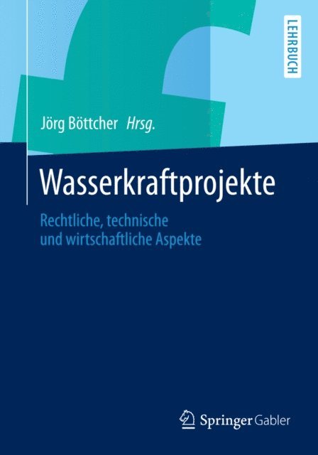 Jorg Bottcher - Wasserkraftprojekte, E-bok