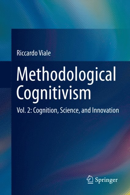 Riccardo Viale - Methodological Cognitivism, E-bok