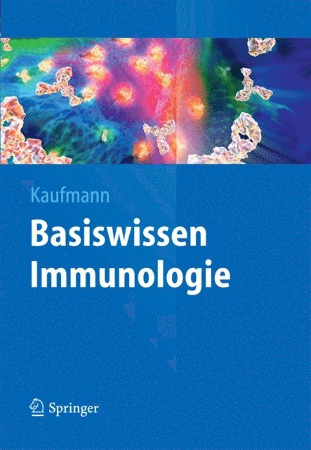 Stefan H. E. Kaufmann - Basiswissen Immunologie, E-bok