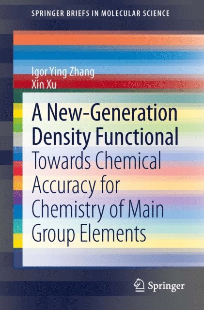 Xin Xu, Igor Ying Zhang - New-Generation Density Functional, E-bok