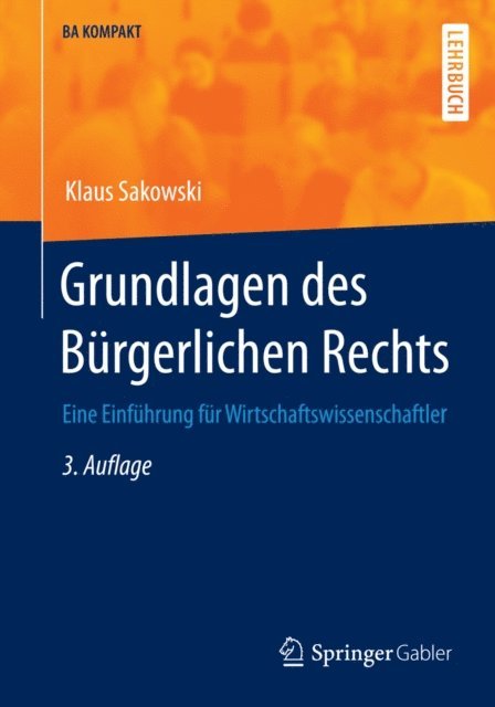 Klaus Sakowski - Grundlagen des Bürgerlichen Rechts, E-bok