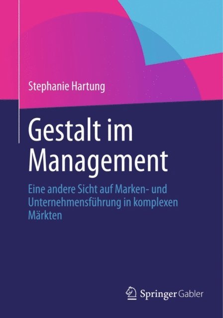 Stephanie Hartung - Gestalt im Management, E-bok