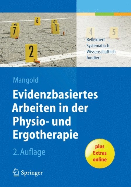 Sabine Mangold - Evidenzbasiertes Arbeiten in der Physio- und Ergotherapie, E-bok