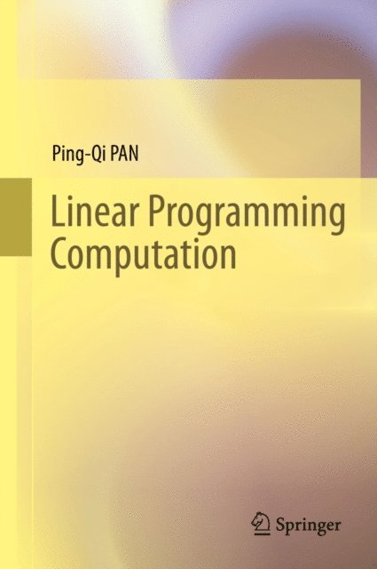 Ping-Qi PAN - Linear Programming Computation, E-bok