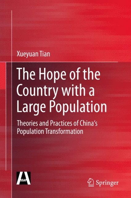 Xueyuan Tian - Hope of the Country with a Large Population, E-bok