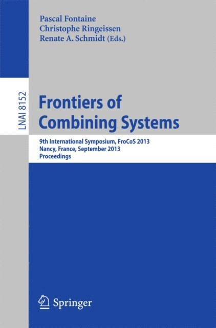Renate Schmidt, Christophe Ringeissen, Pascal Fontaine - Frontiers of Combining Systems, E-bok