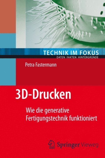 Petra Fastermann - 3D-Drucken, E-bok
