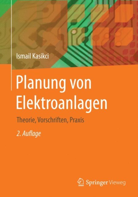 Ismail Kasikci - Planung von Elektroanlagen, E-bok
