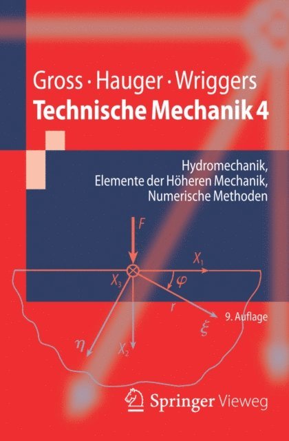 Peter Wriggers, Werner Hauger, Dietmar Gross - Technische Mechanik 4, E-bok