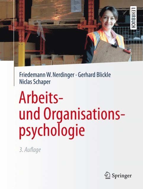 Niclas Schaper, Gerhard Blickle, Friedemann W. Nerdinger - Arbeits- und Organisationspsychologie, E-bok