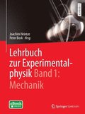 Lehrbuch zur Experimentalphysik Band 1: Mechanik