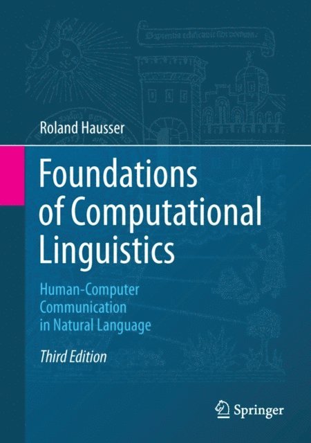 Roland Hausser - Foundations of Computational Linguistics, E-bok