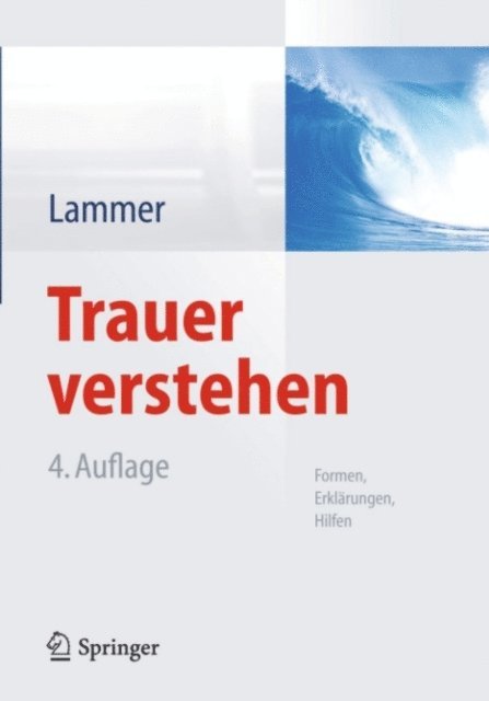 Kerstin Lammer - Trauer verstehen, E-bok