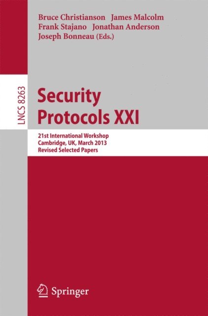 Joseph Bonneau, Jonathan Anderson, Frank Stajano, James Malcolm, Bruce Christianson - Security Protocols, E-bok