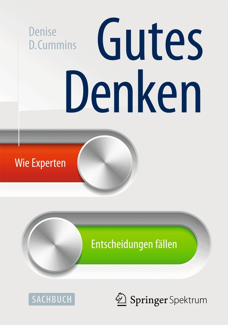 Denise D. Cummins - Gutes Denken, Inbunden