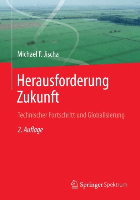 Michael F. Jischa - Herausforderung Zukunft, E-bok