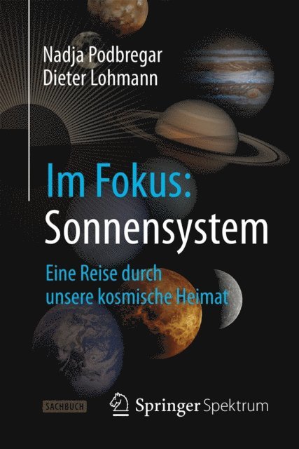 Dieter Lohmann, Nadja Podbregar - Im Fokus: Sonnensystem, E-bok