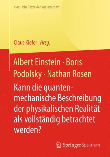Claus Kiefer - Albert Einstein, Boris Podolsky, Nathan Rosen, E-bok