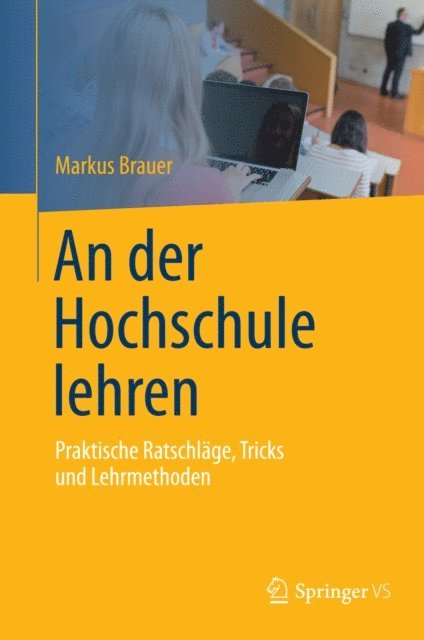 Markus Brauer - An der Hochschule lehren, E-bok