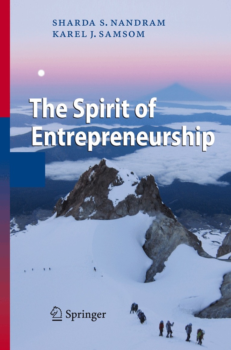 Sharda S. Nandram, Karel J. Samsom - Spirit of Entrepreneurship, Häftad. Tillgänglighet: Lägg i varukorg