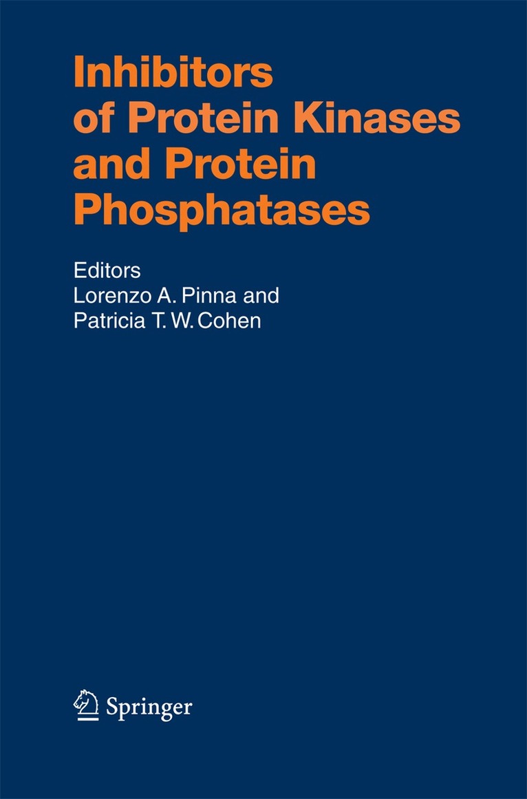 Lorenzo A. Pinna, Patricia T.W. Cohen - Inhibitors of Protein Kinases and Protein Phosphates, Häftad