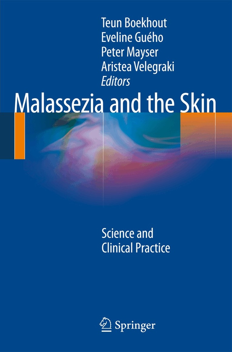 Teun Boekhout, Eveline Guého-Kellermann, Peter Mayser, Aristea Velegraki - Malassezia and the Skin, Häftad