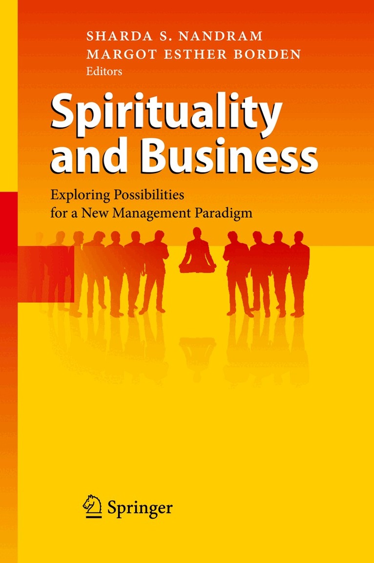 Sharda S. Nandram, Margot Esther Borden - Spirituality and Business, Häftad. Tillgänglighet: Lägg i varukorg