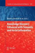 Knowledge Discovery Enhanced with Semantic and Social Information