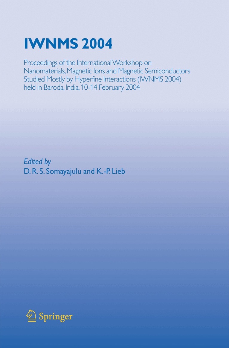 D.R.S. Somayajulu, K.-P. Lieb - IWNMS 2004, Häftad. Tillgänglighet: Lägg i varukorg
