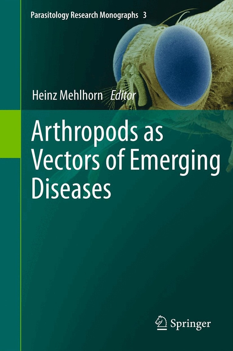 Heinz Mehlhorn - Arthropods as Vectors of Emerging Diseases, Häftad