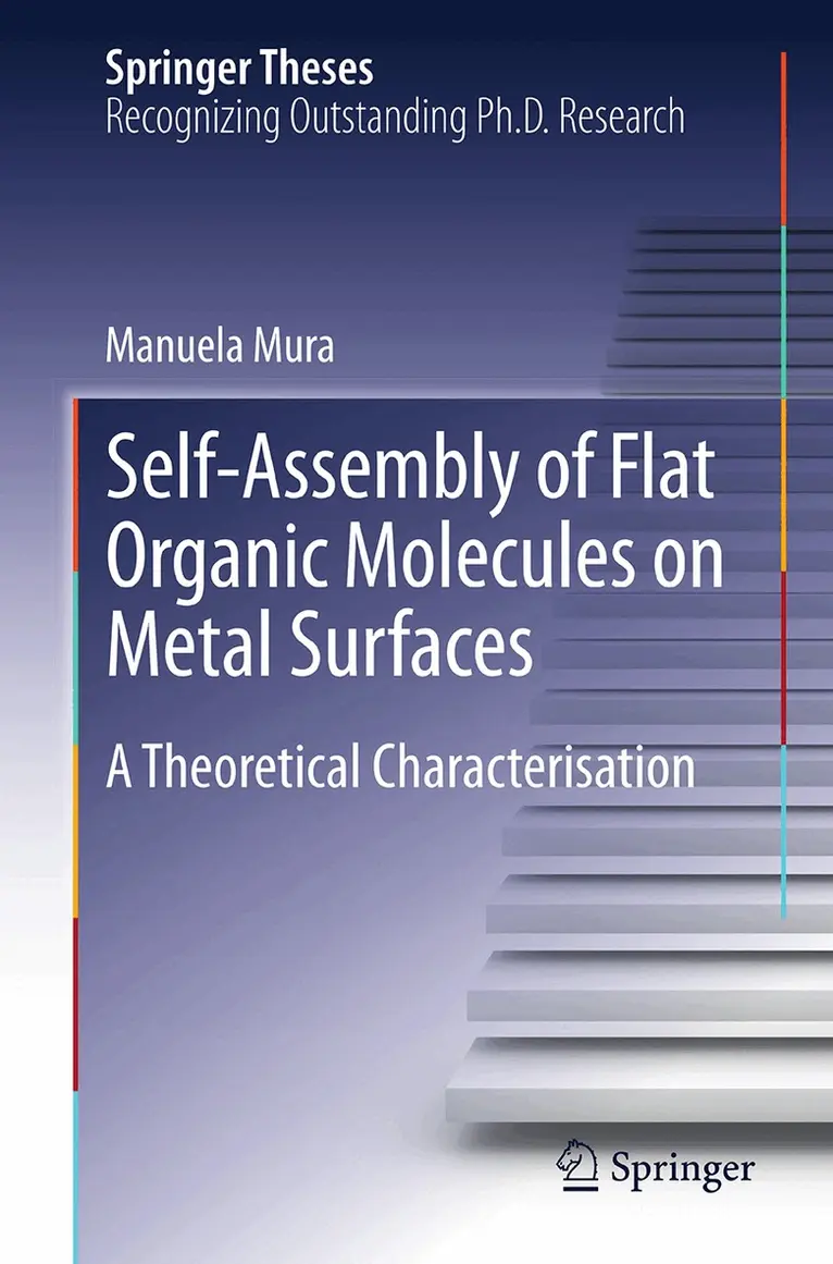 Manuela Mura - Self-Assembly of Flat Organic Molecules on Metal Surfaces, Häftad. Tillgänglighet: Lägg i varukorg