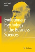 Evolutionary Psychology in the Business Sciences