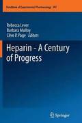 Heparin - A Century of Progress