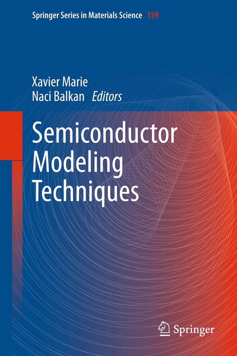 Xavier Marie, Naci Balkan - Semiconductor Modeling Techniques, Häftad