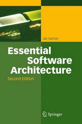 Essential Software Architecture av Ian Gorton