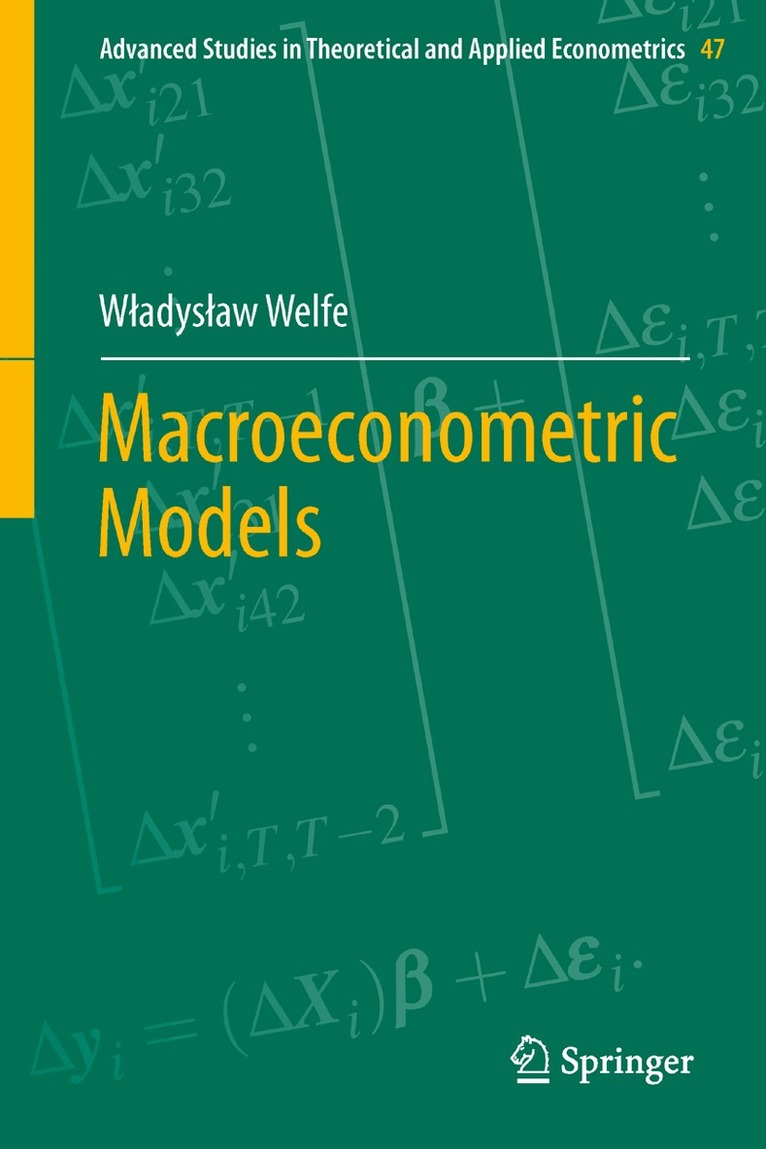 Władysław Welfe - Macroeconometric Models, Häftad